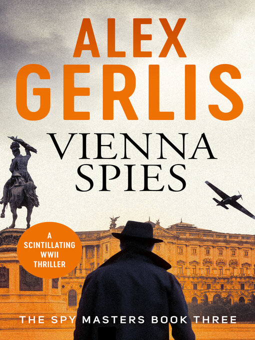 Title details for Vienna Spies by Alex Gerlis - Available